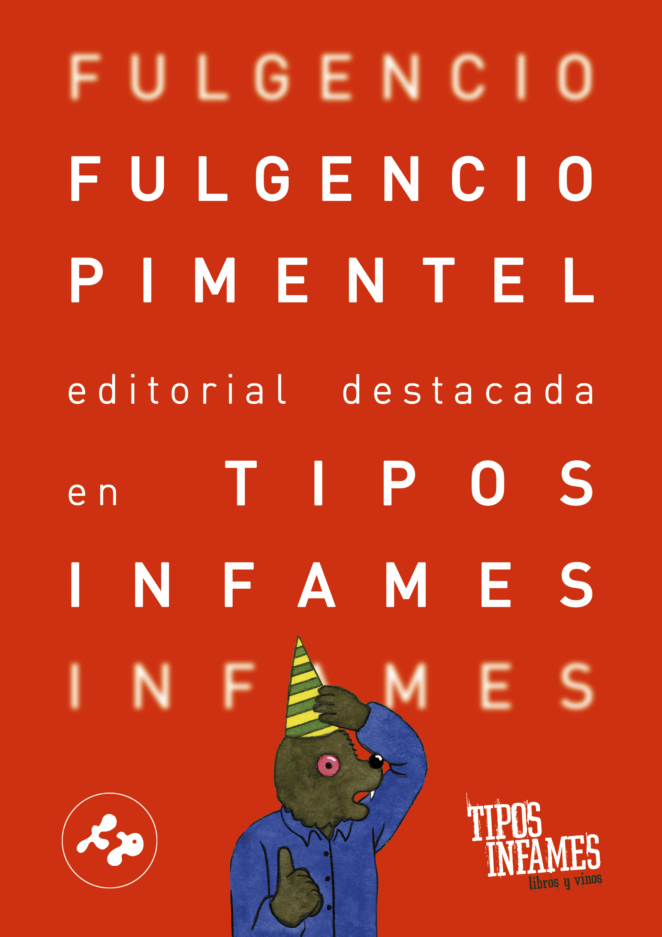 Fulgencio Pimentel Editorial Destacada del Mes