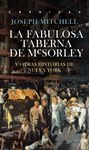 LA FABULOSA TABERNA DE MCSORLEY. 