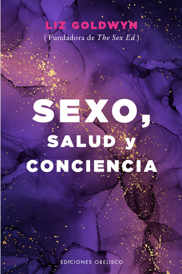 SEXO, SALUD Y CONCIENCIA. 