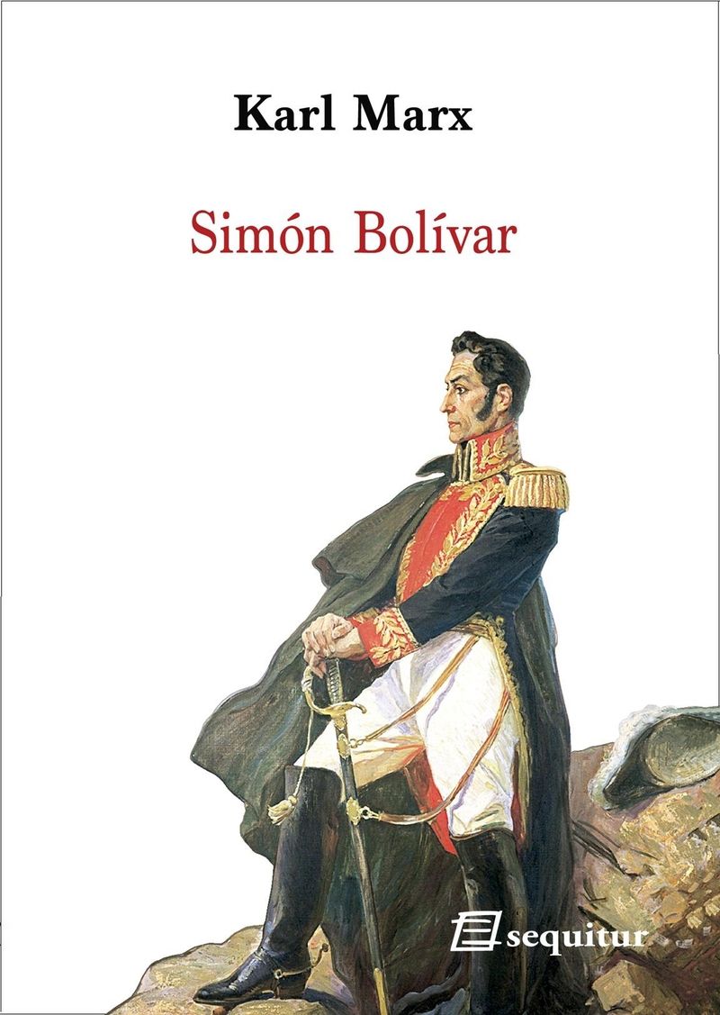 SIMÓN BOLÍVAR. (NUEVA EDICION)