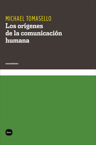 LOS ORÍGENES DE LA COMUNICACIÓN HUMANA. 