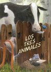 LOS TRES ANIMALES. 