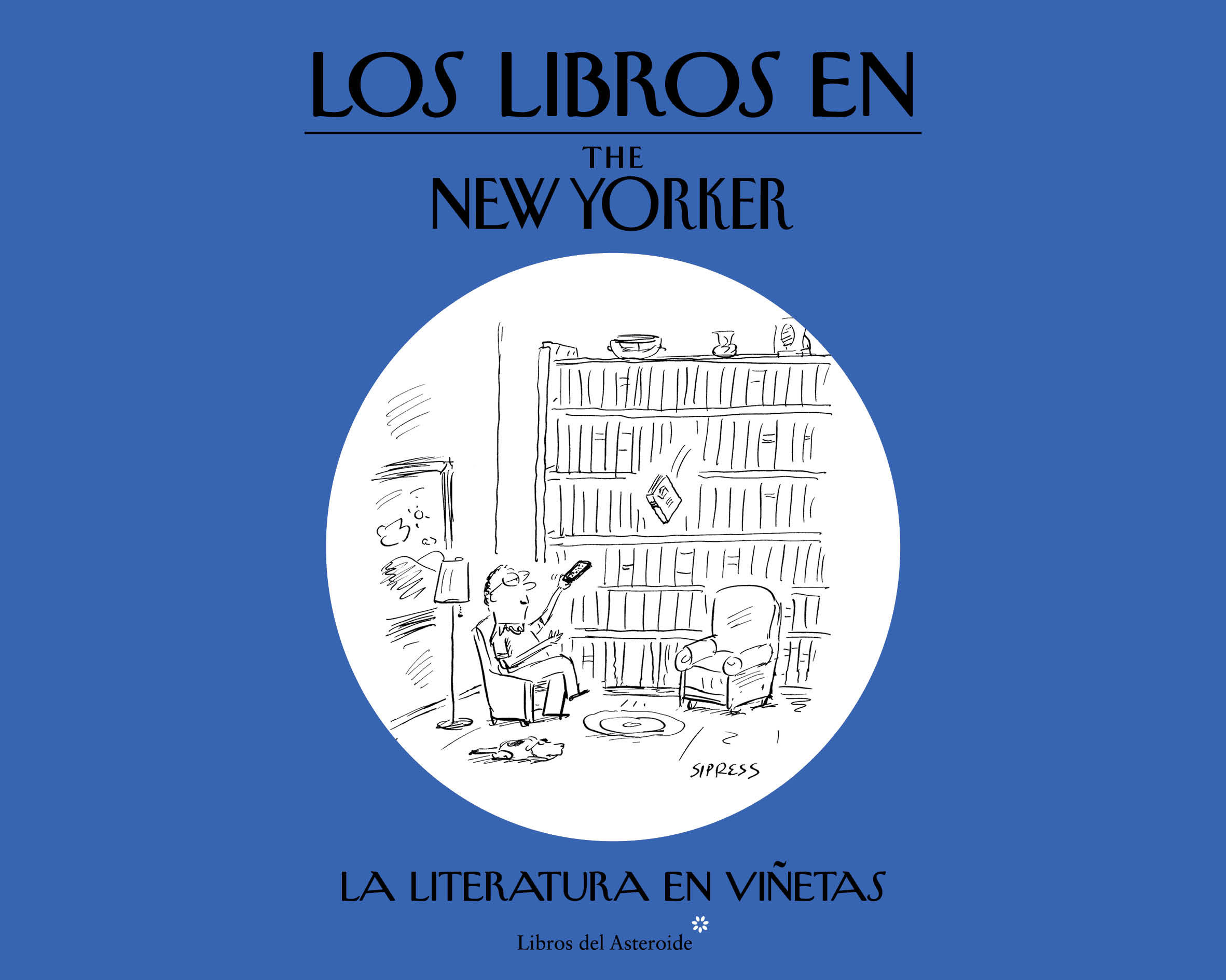 LOS LIBROS EN THE NEW YORKER. LA LITERATURA EN VIÑETAS