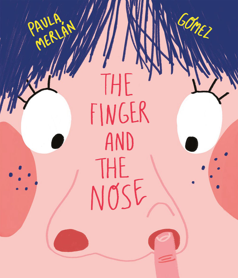THE FINGER AND THE NOSE. 