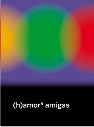 (H)AMOR 9. AMIGAS