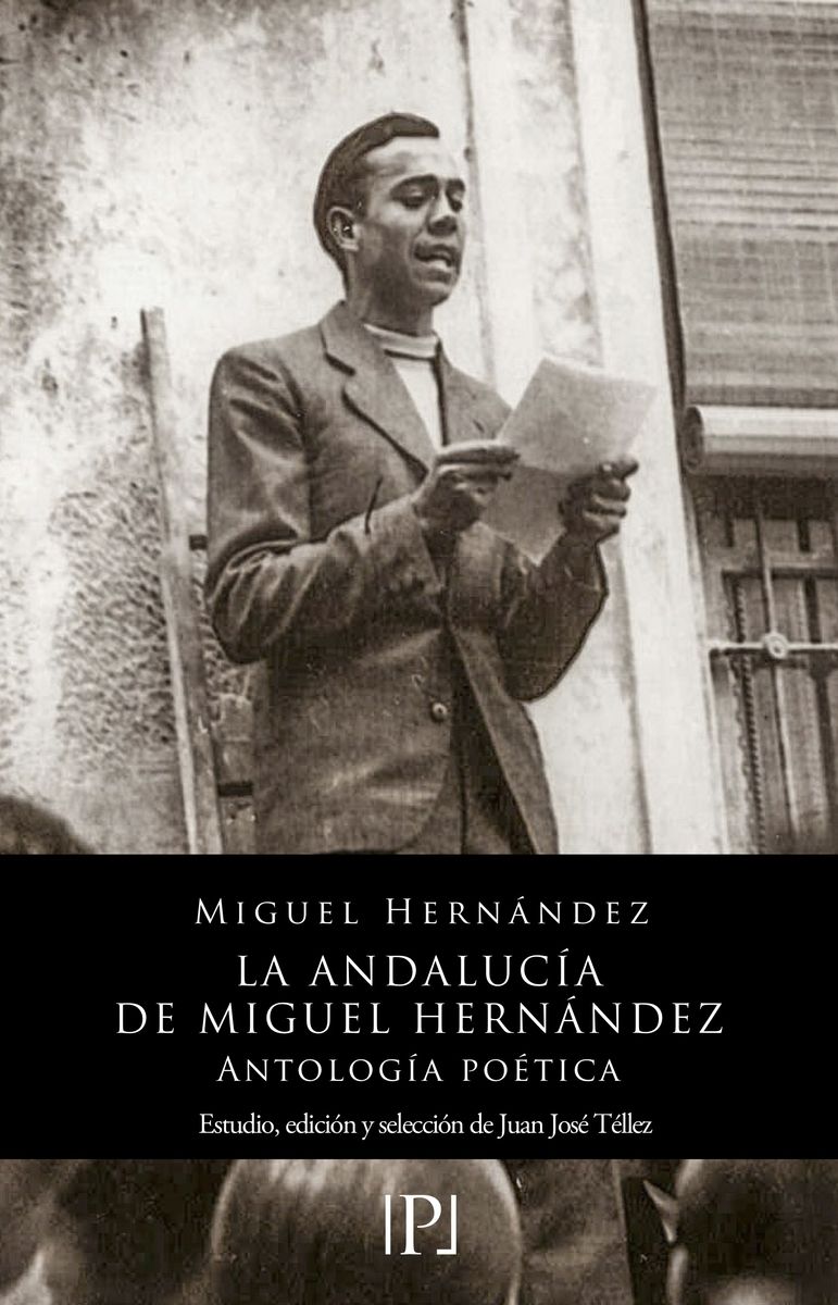 LA ANDALUCÍA DE MIGUEL HERNÁNDEZ. 