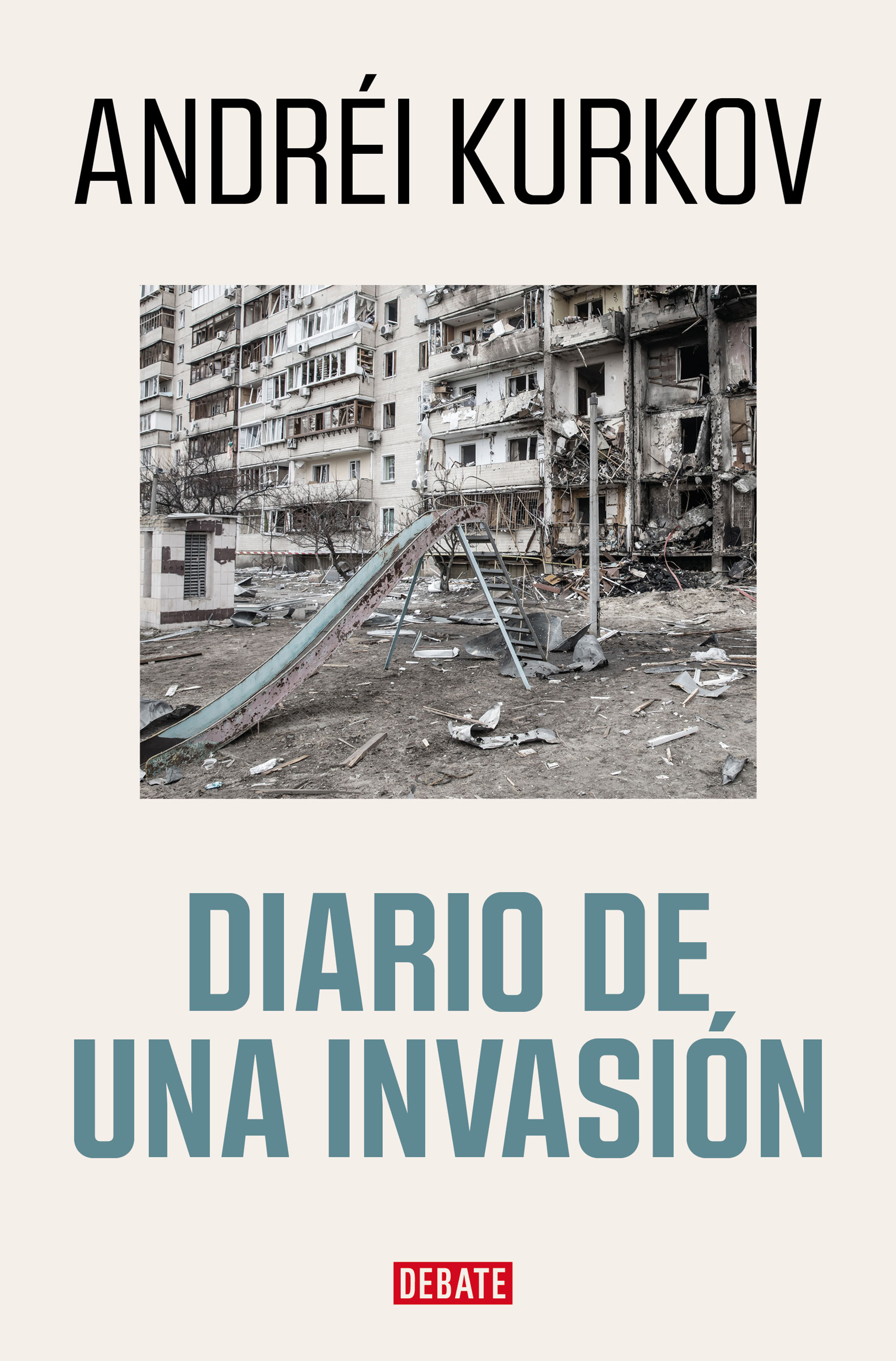 DIARIO DE UNA INVASIÓN. 