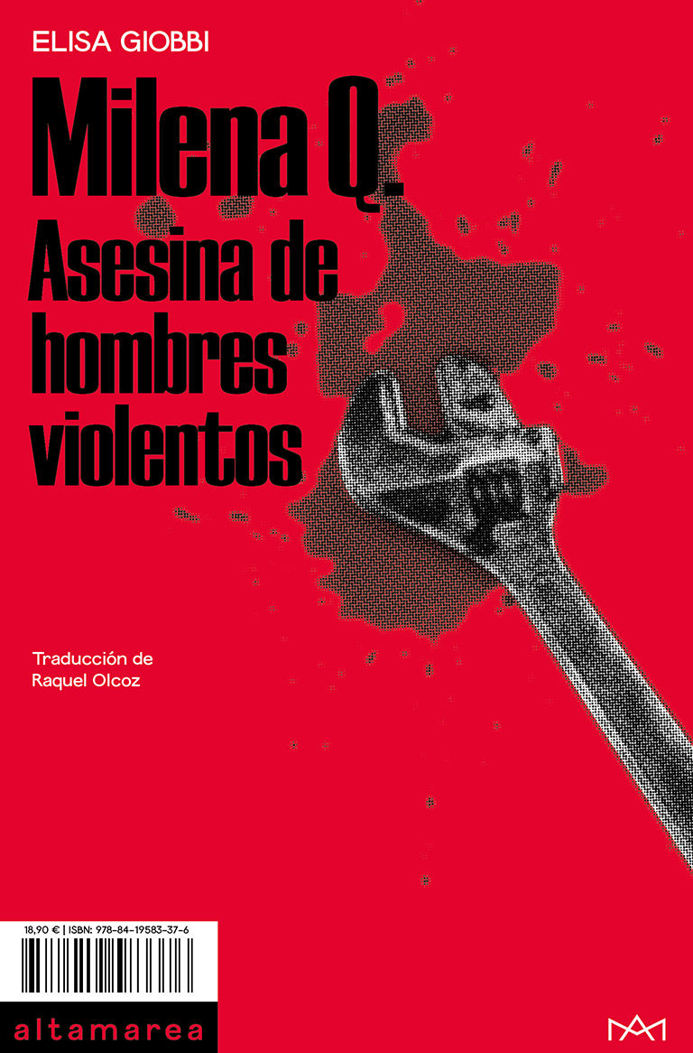 MILENA Q.. ASESINA DE HOMBRES VIOLENTOS