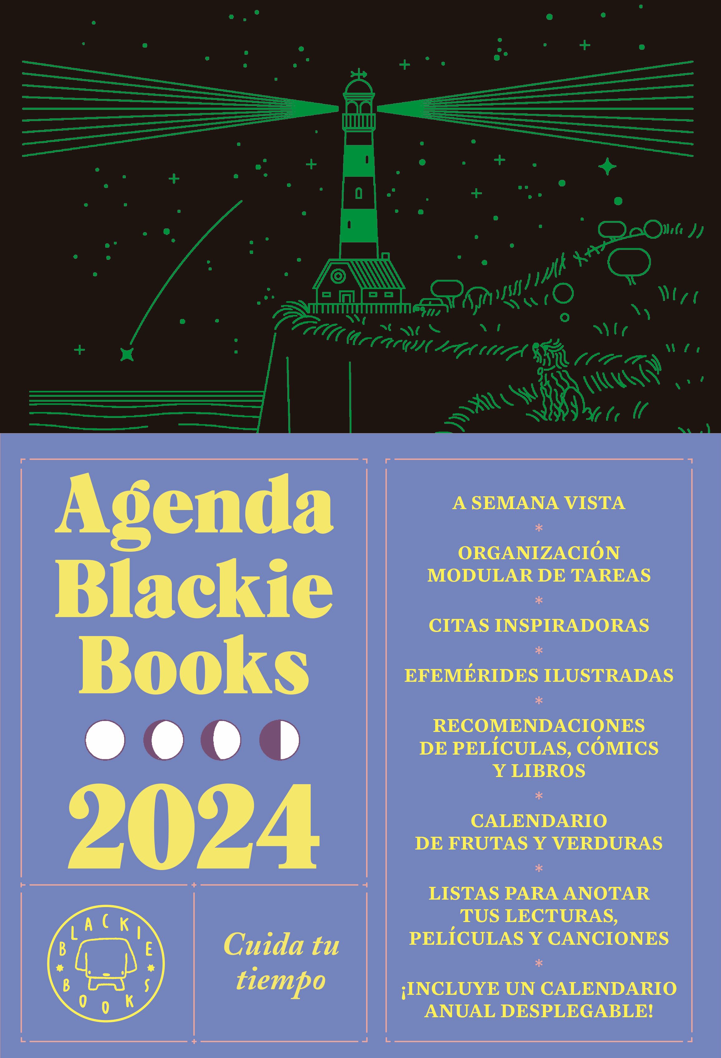AGENDA BLACKIE BOOKS 2024. CUIDA TU TIEMPO