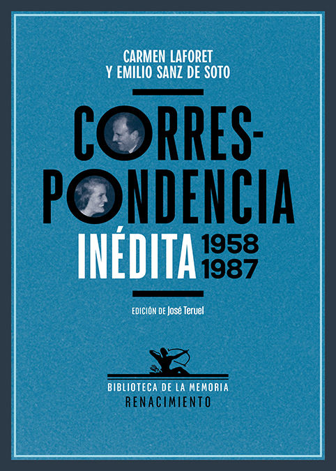 CORRESPONDENCIA INÉDITA 1958-1987. 