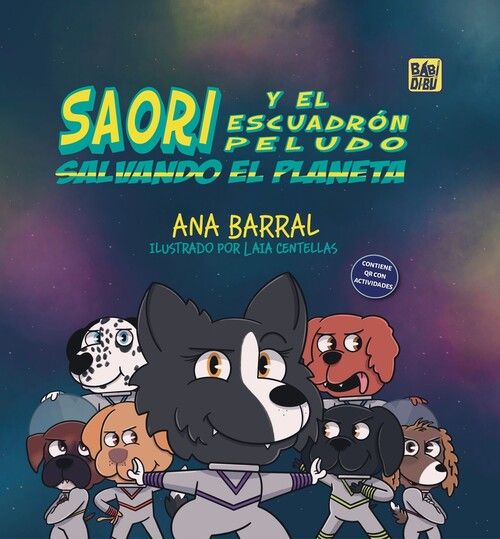 SAORI Y EL ESCUADRÓN PELUDO SALVANDO EL MUNDO. 