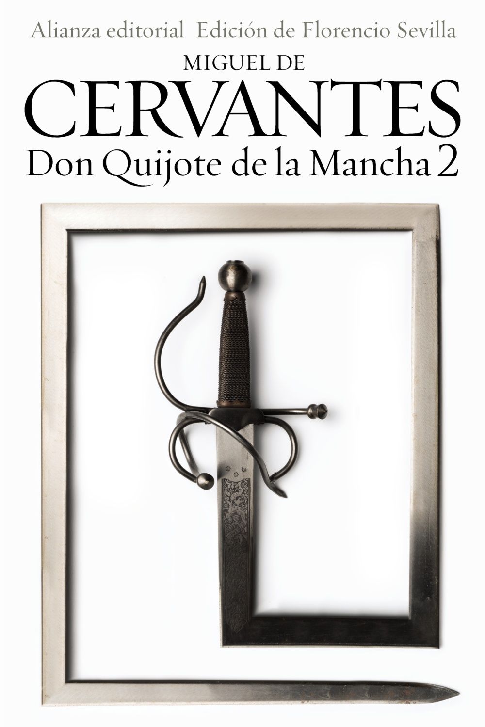 DON QUIJOTE DE LA MANCHA 2. 