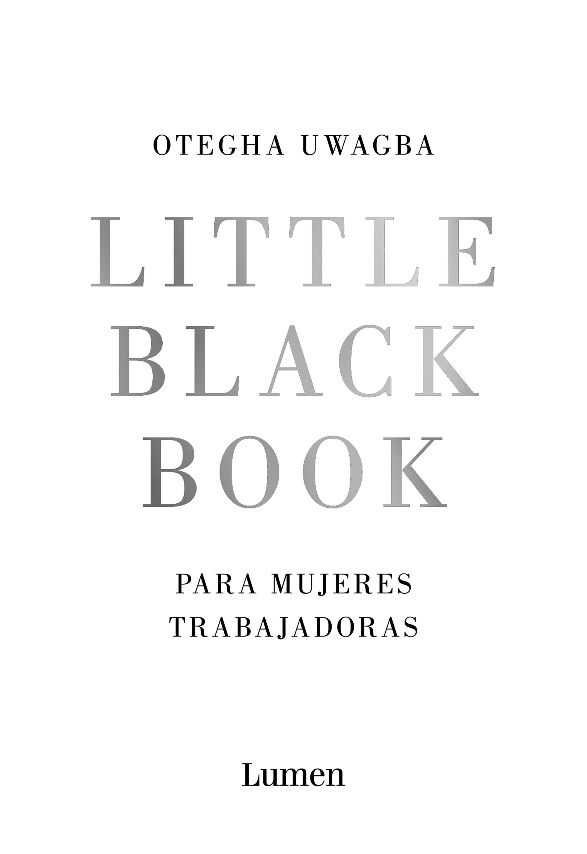 LITTLE BLACK BOOK PARA MUJERES TRABAJADORAS. 