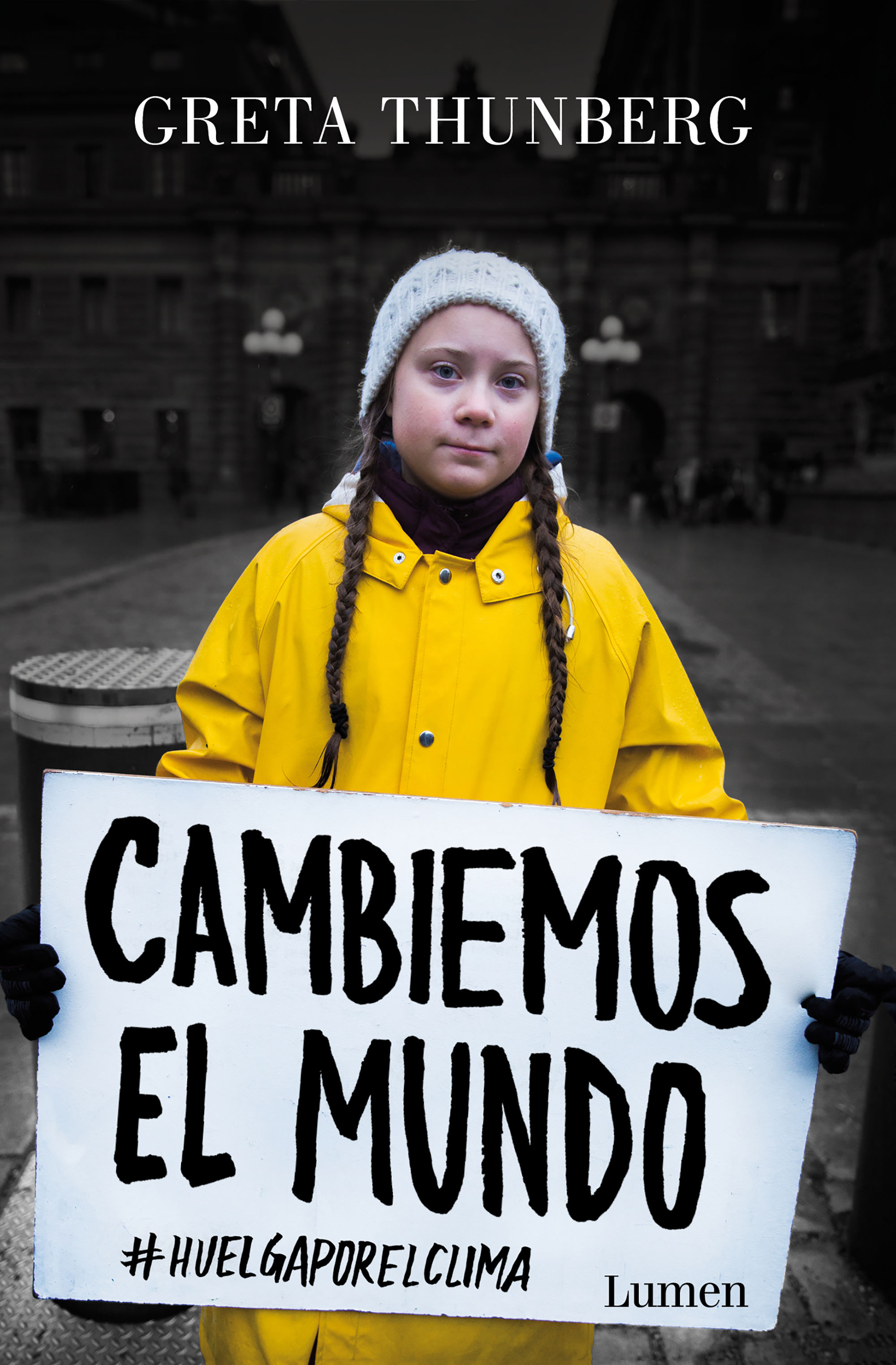CAMBIEMOS EL MUNDO. #HUELGAPORELCLIMA