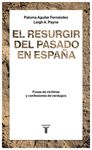 EL RESURGIR DEL PASADO EN ESPAÑA. FOSAS DE VÍCTIMAS Y CONFESIONES DE VERDUGOS