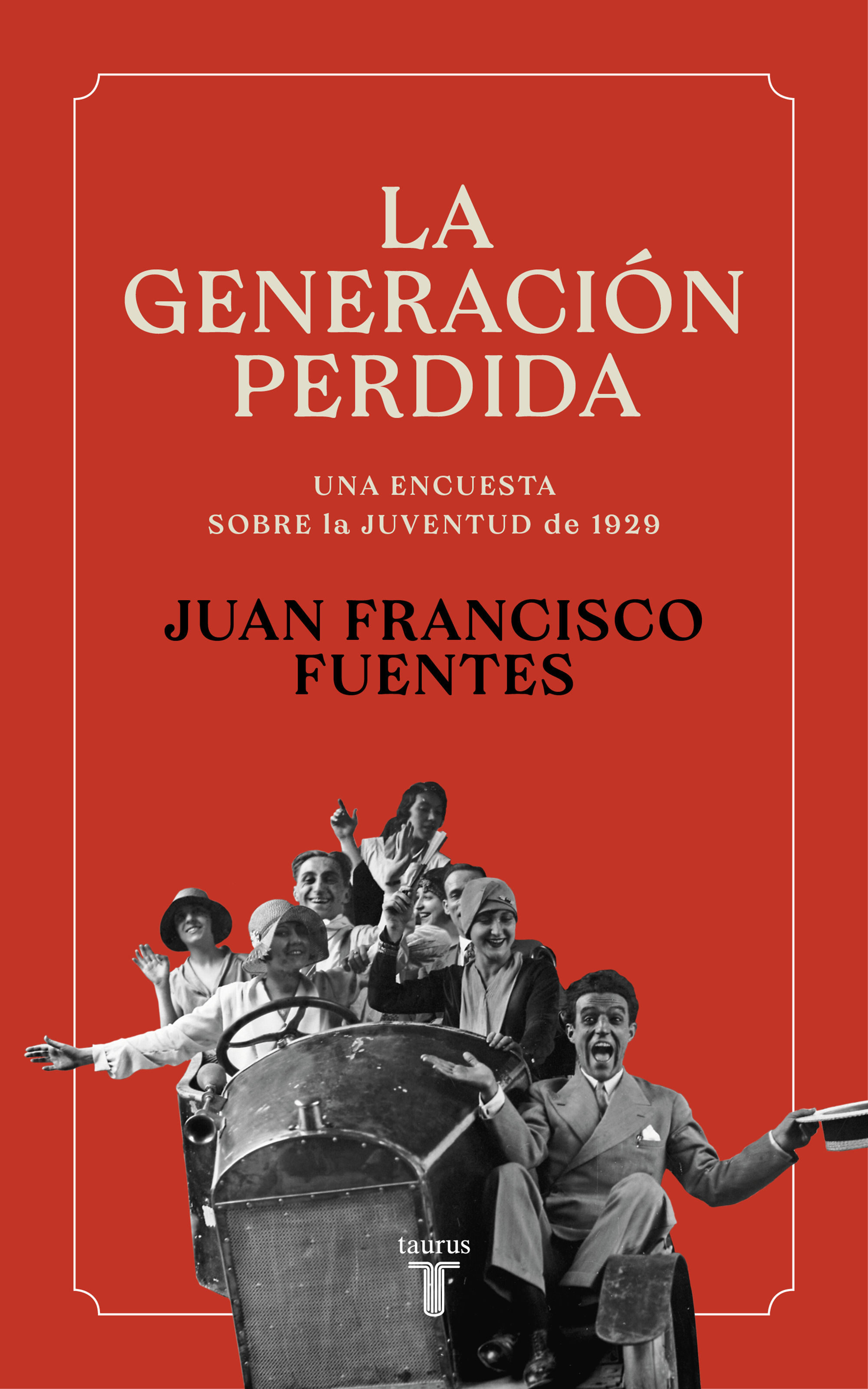 LA GENERACIÓN PERDIDA. UNA ENCUESTA SOBRE LA JUVENTUD DE 1929