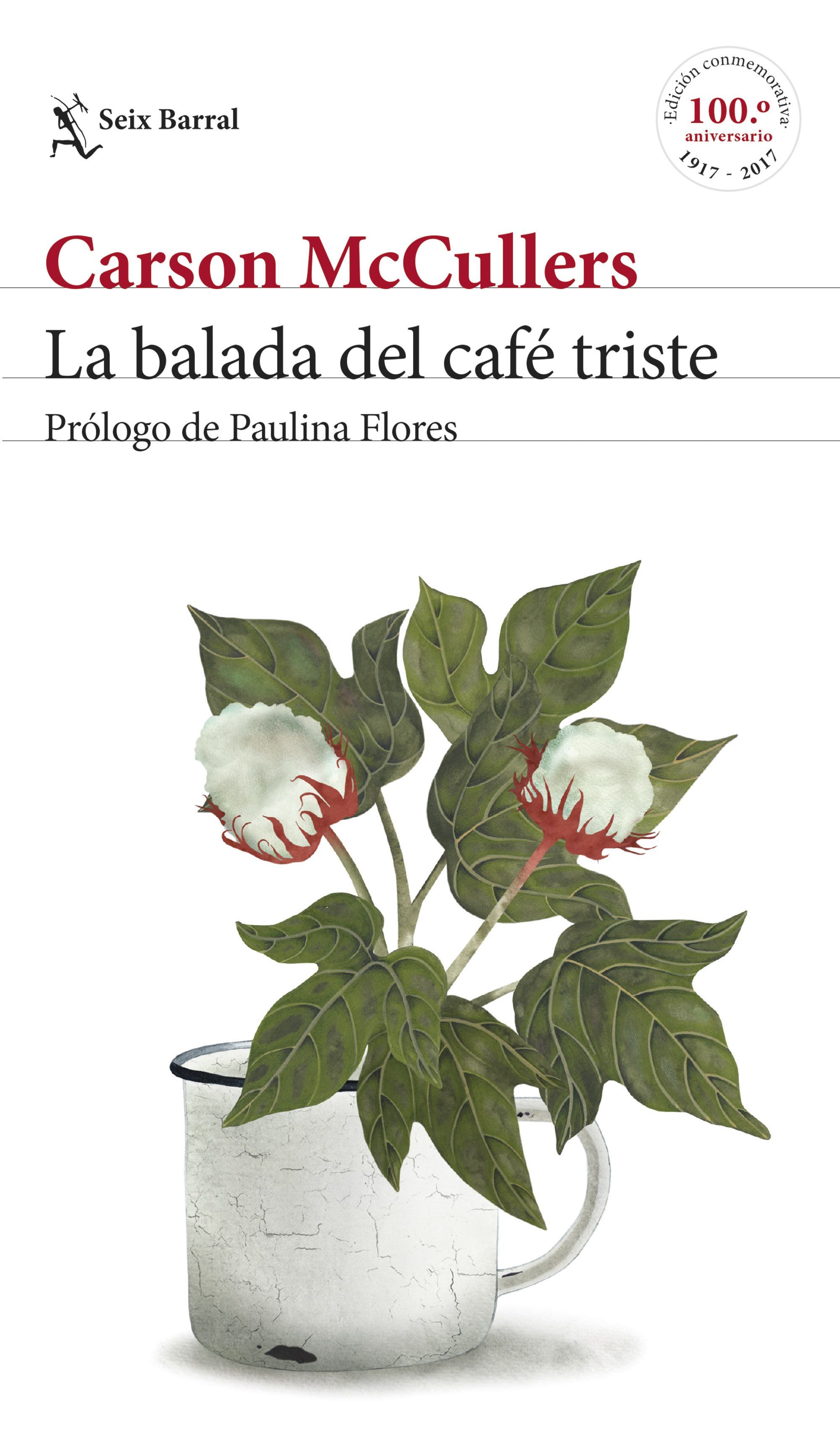 LA BALADA DEL CAFÉ TRISTE. 
