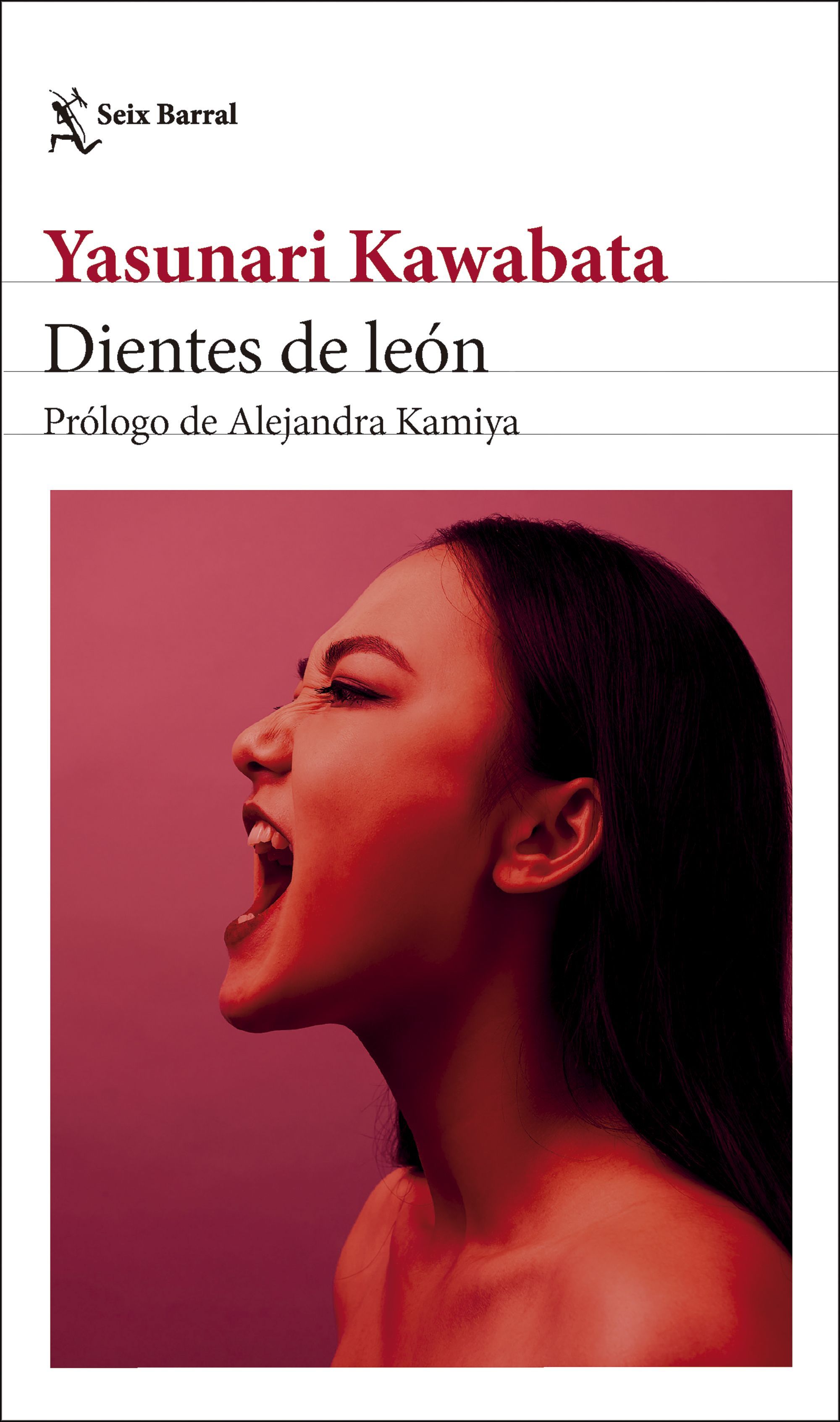 DIENTES DE LEÓN. PRÓLOGO DE ALEJANDRA KAMIYA