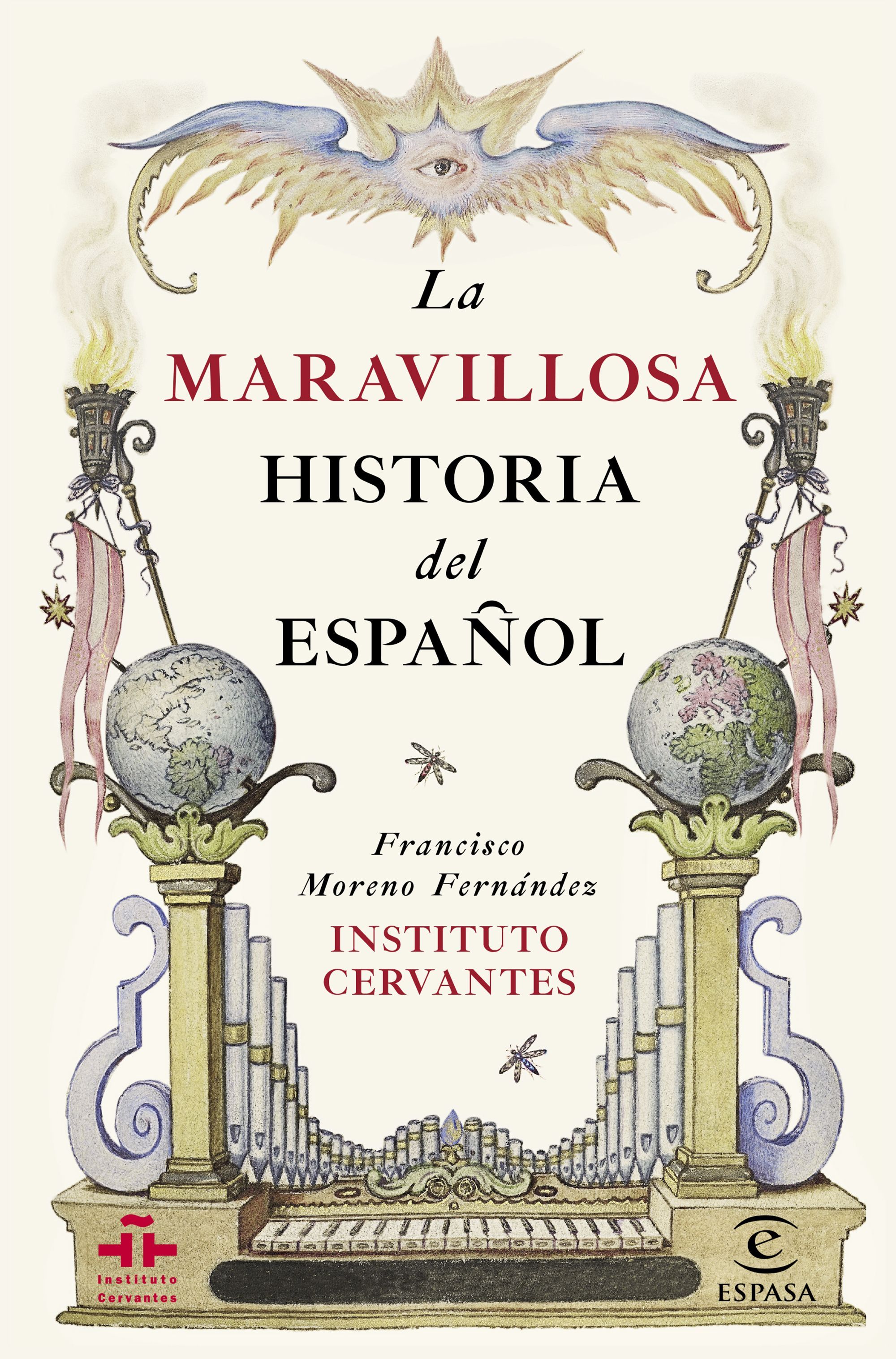 LA MARAVILLOSA HISTORIA DEL ESPAÑOL. 