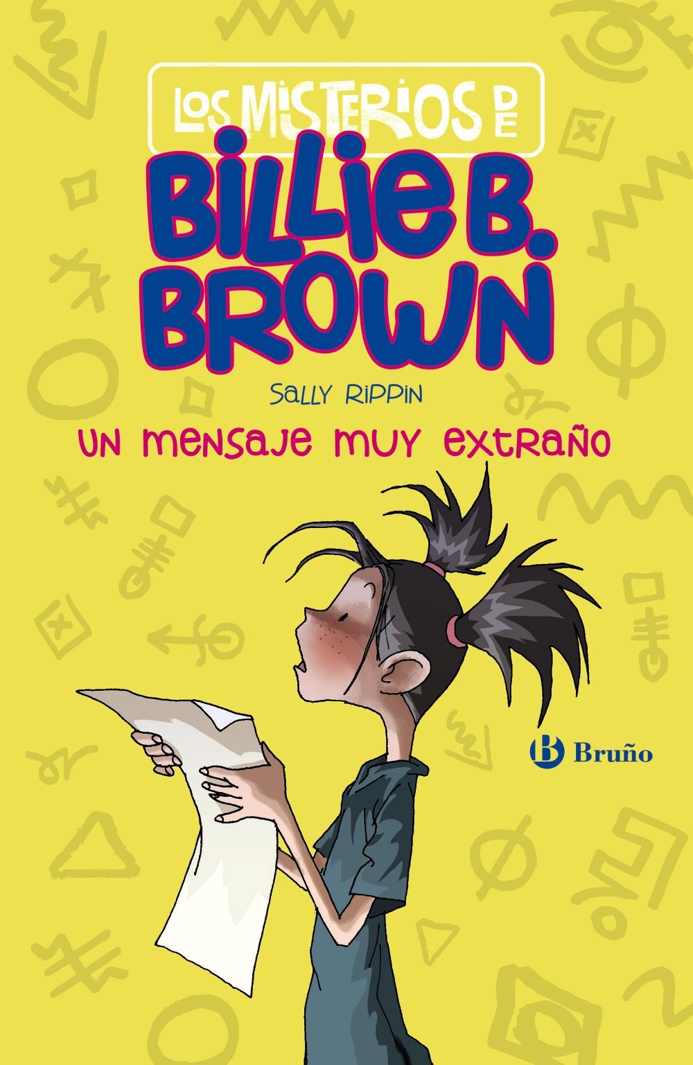 LOS MISTERIOS DE BILLIE B. BROWN 2. UN MENSAJE MUY EXTRAÑO