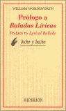 PRÓLOGO A "BALADAS LÍRICAS" = (PREFACE TO "LYRICAL BALLADS", 1800, 1802)
