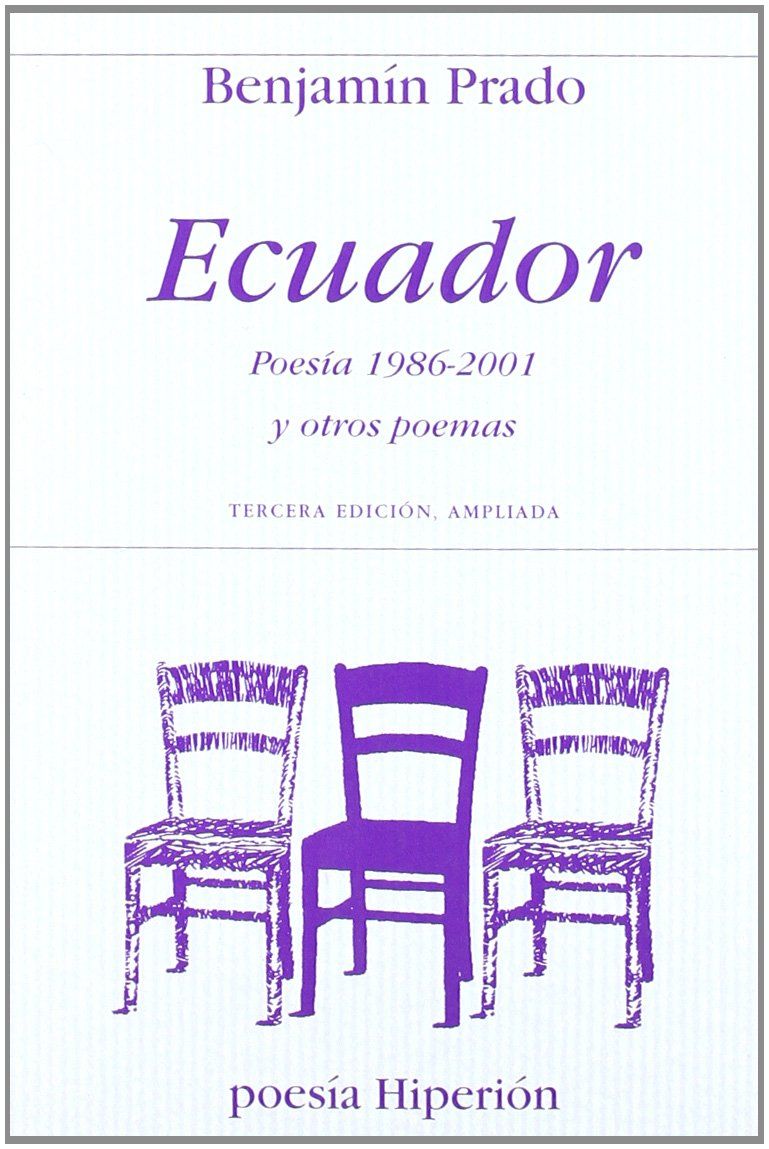 ECUADOR. POESÍA 1986-2001 Y OTROS POEMAS