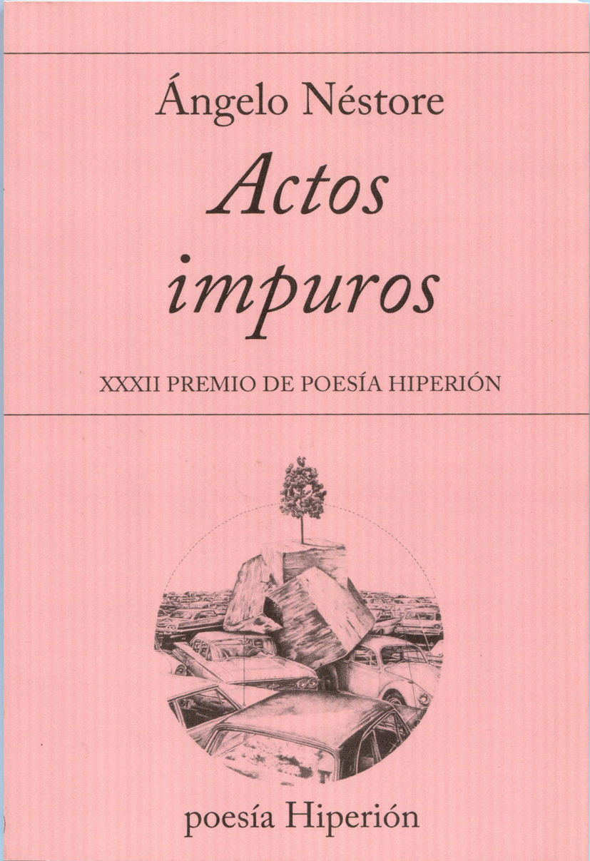 ACTOS IMPUROS. XXXII PREMIO DE POESÍA HIPERIÓN