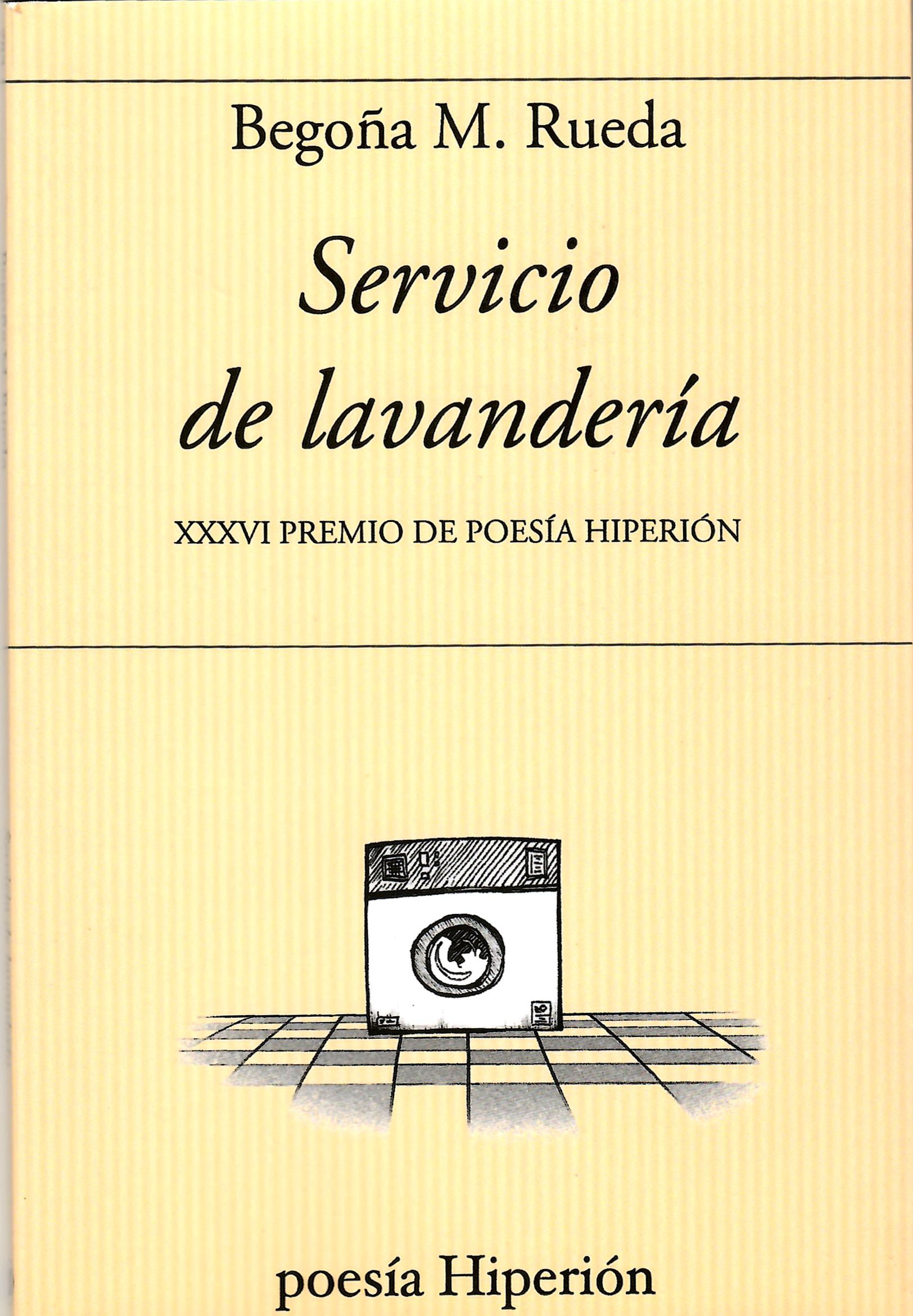 SERVICIO DE LAVANDERÍA. XXXVI PREMIO DE POESÍA HIPERIÓN
