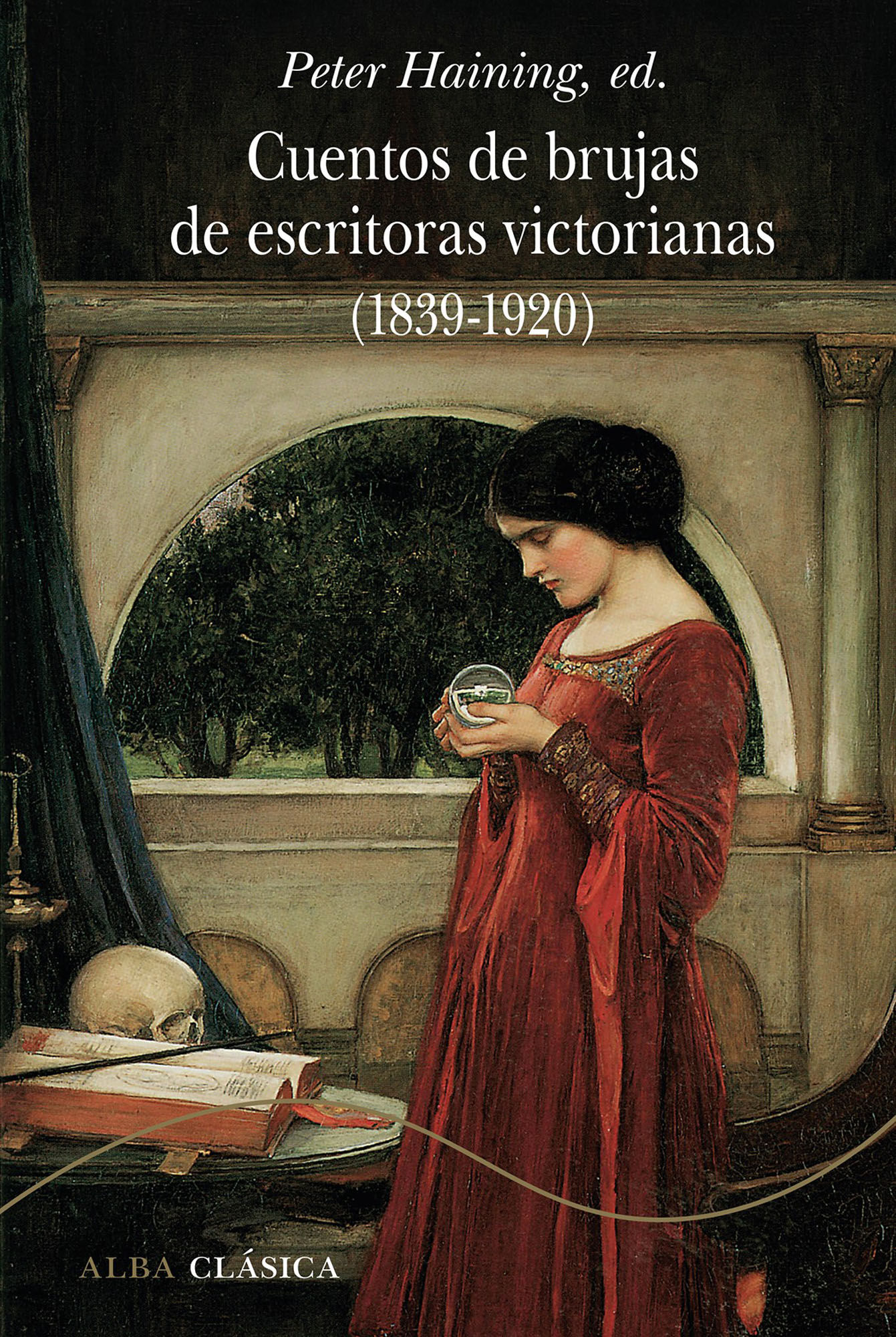 CUENTOS DE BRUJAS DE ESCRITORAS VICTORIANAS (1839-1920). (1839-1920)