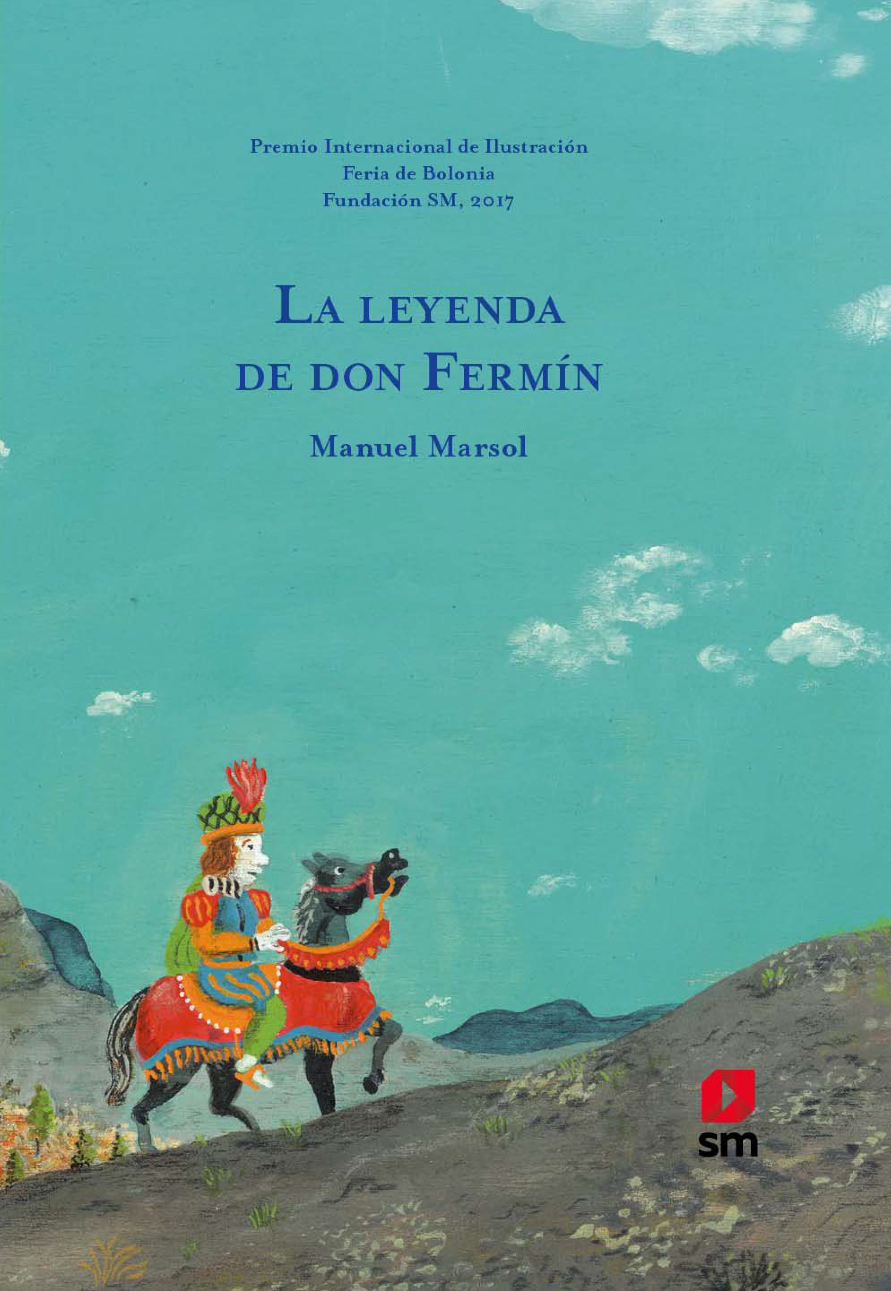 LA LEYENDA DE DON FERMÍN. 