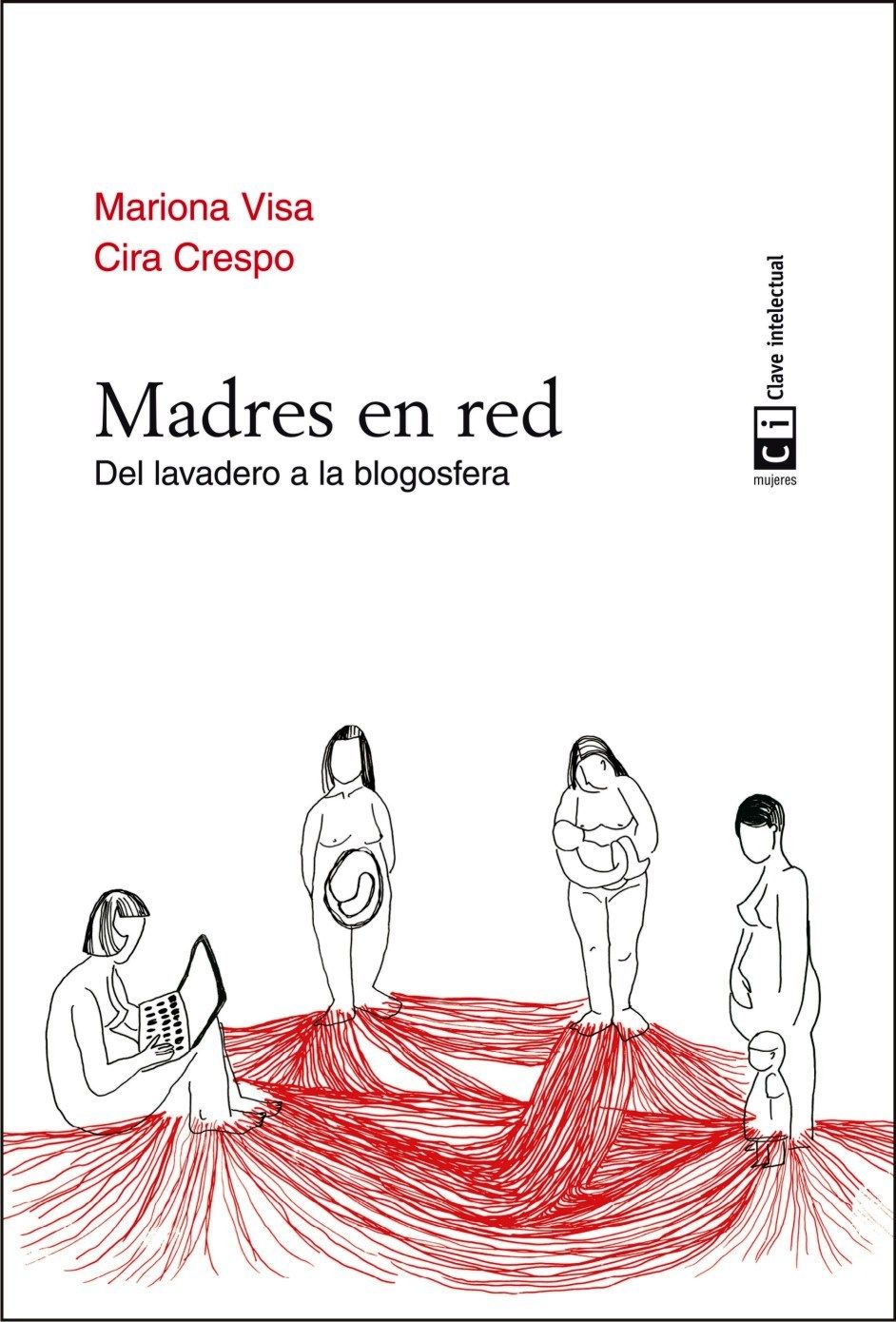 MADRES EN RED. DEL LAVADERO A LA BLOGOSFERA