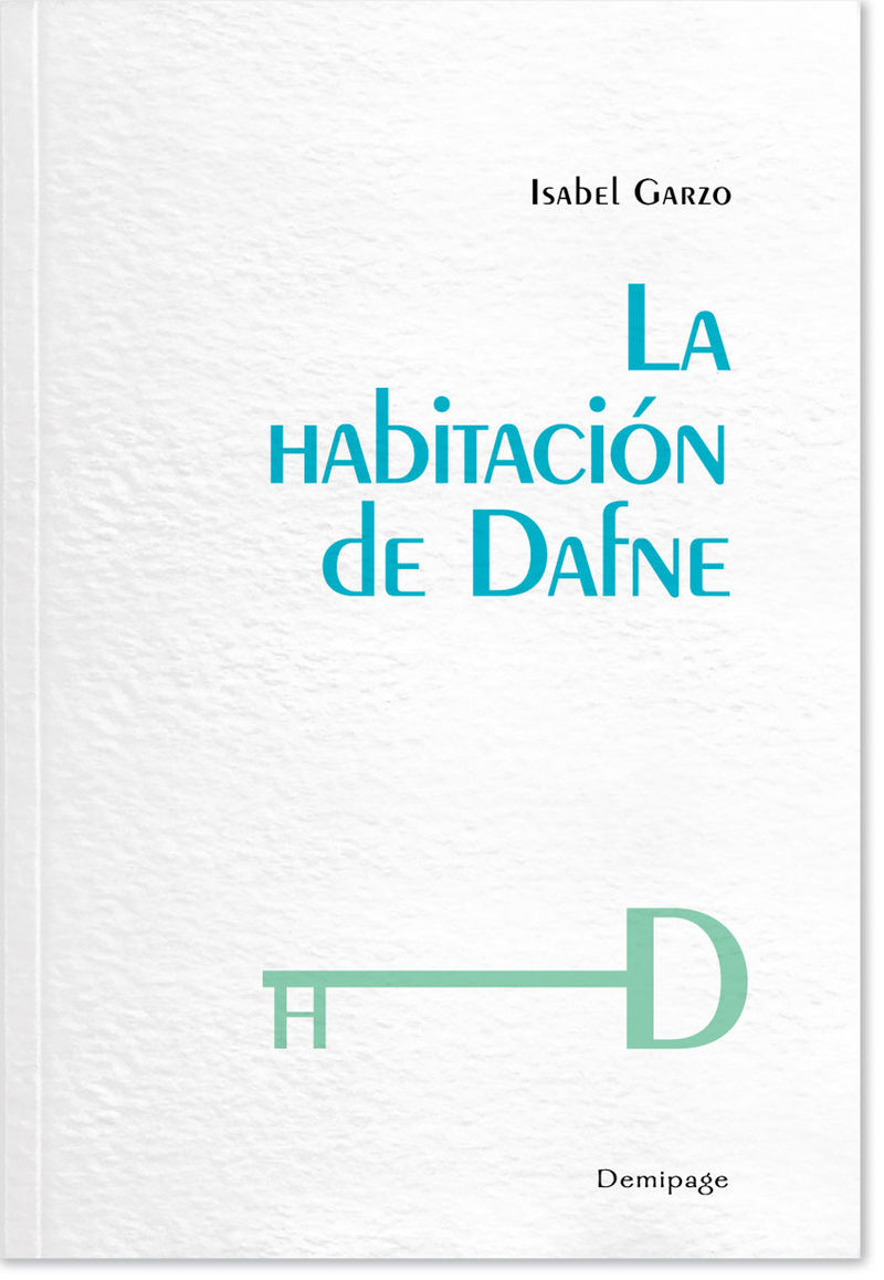 LA HABITACIÓN DE DAFNE. 