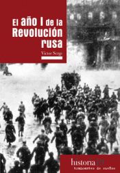 EL AÑO I DE LA REVOLUCIÓN RUSA. 