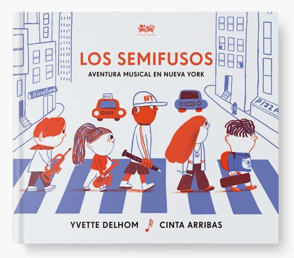 LOS SEMIFUSOS. AVENTURA MUSICAL EN NUEVA YORK