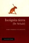 INCÓGNITA TIERRA (DE SEBALD). 