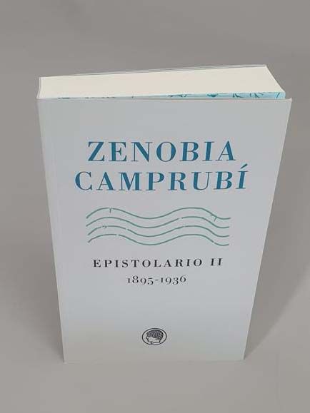 ZENOBIA CAMPRUBÍ- EPISTOLARIO II (1895-1936). EPISTOLARIO II, 1895-1936