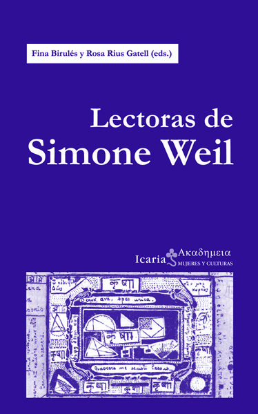 LECTORAS DE SIMONE WEIL. 