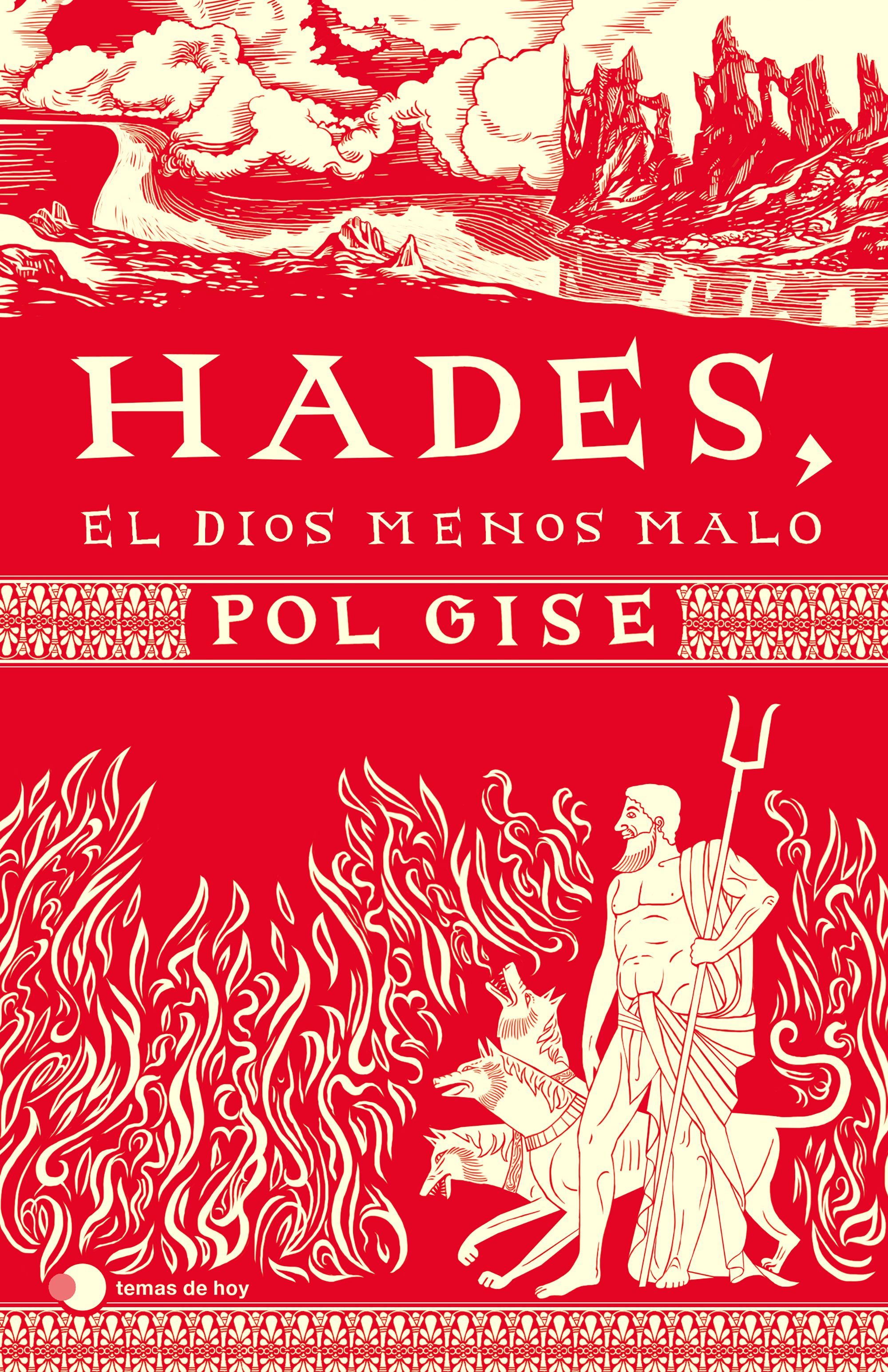 HADES, EL DIOS MENOS MALO. 
