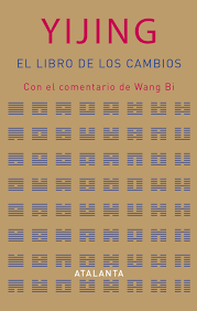 YIJING. EL LIBRO DE LOS CAMBIOS