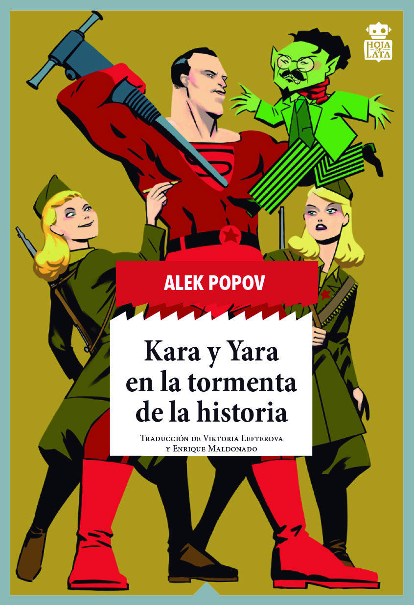 KARA Y YARA EN LA TORMENTA DE LA HISTORIA. 