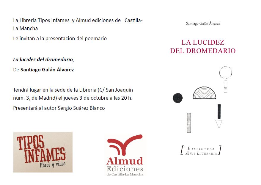La lucidez del dromedario de Santiago Galán