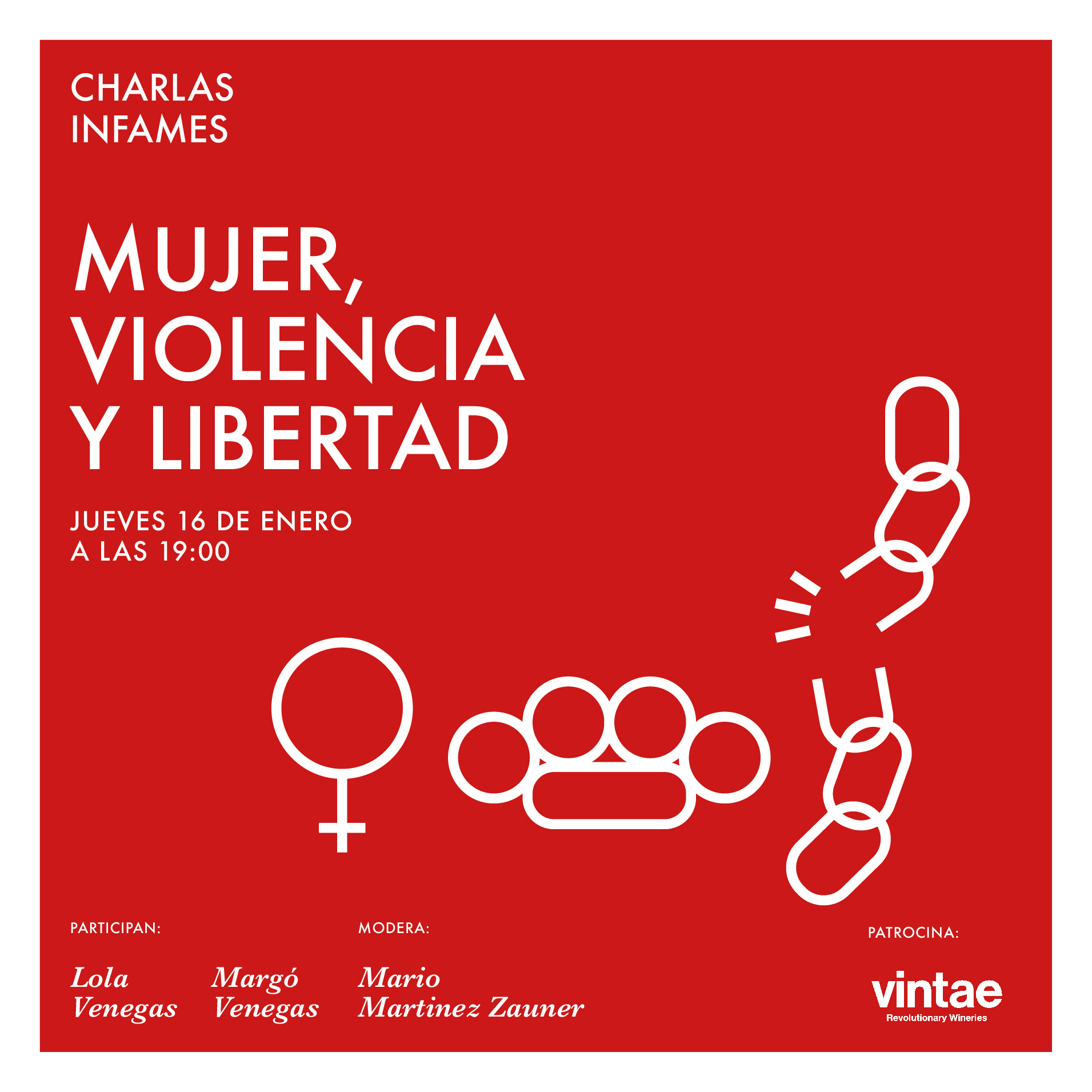 Charlas Infames: Mujer, violencia y libertad