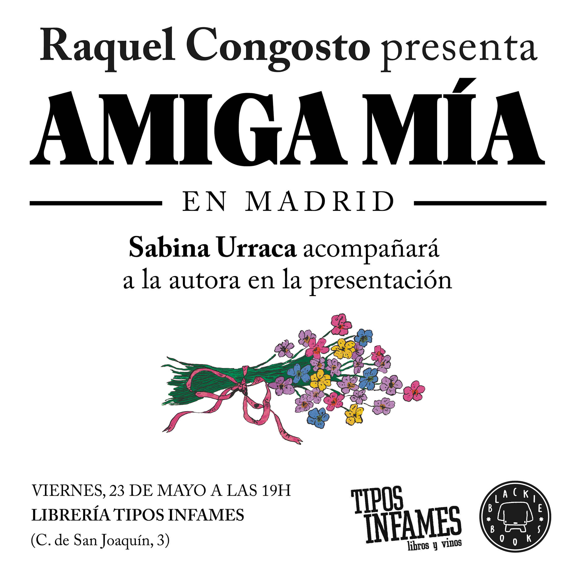 Amiga mía, de Raquel Congosto