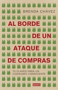 Al borde de un ataque de compras de Brenda Chávez