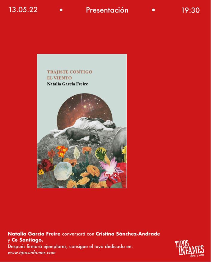 Trajiste contigo el viento, de Natalia García Freire