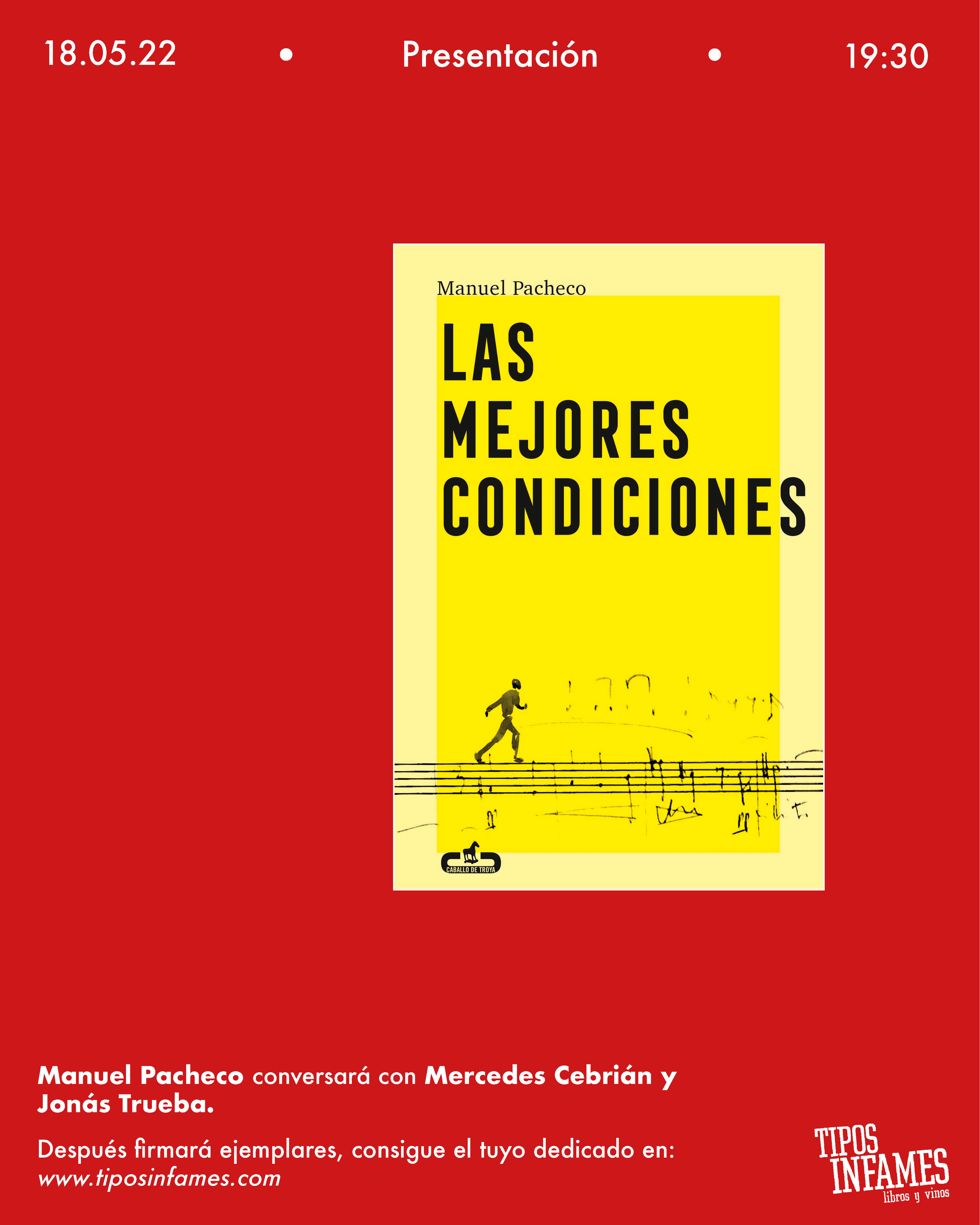 Las mejores condiciones, de Manuel Pacheco