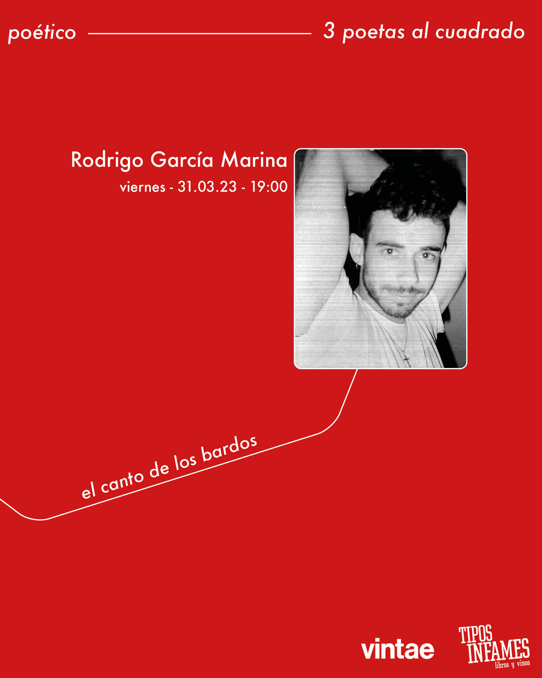 3 poetas al cuadrado: el canto de los Bardos con... Rodrigo García Marina