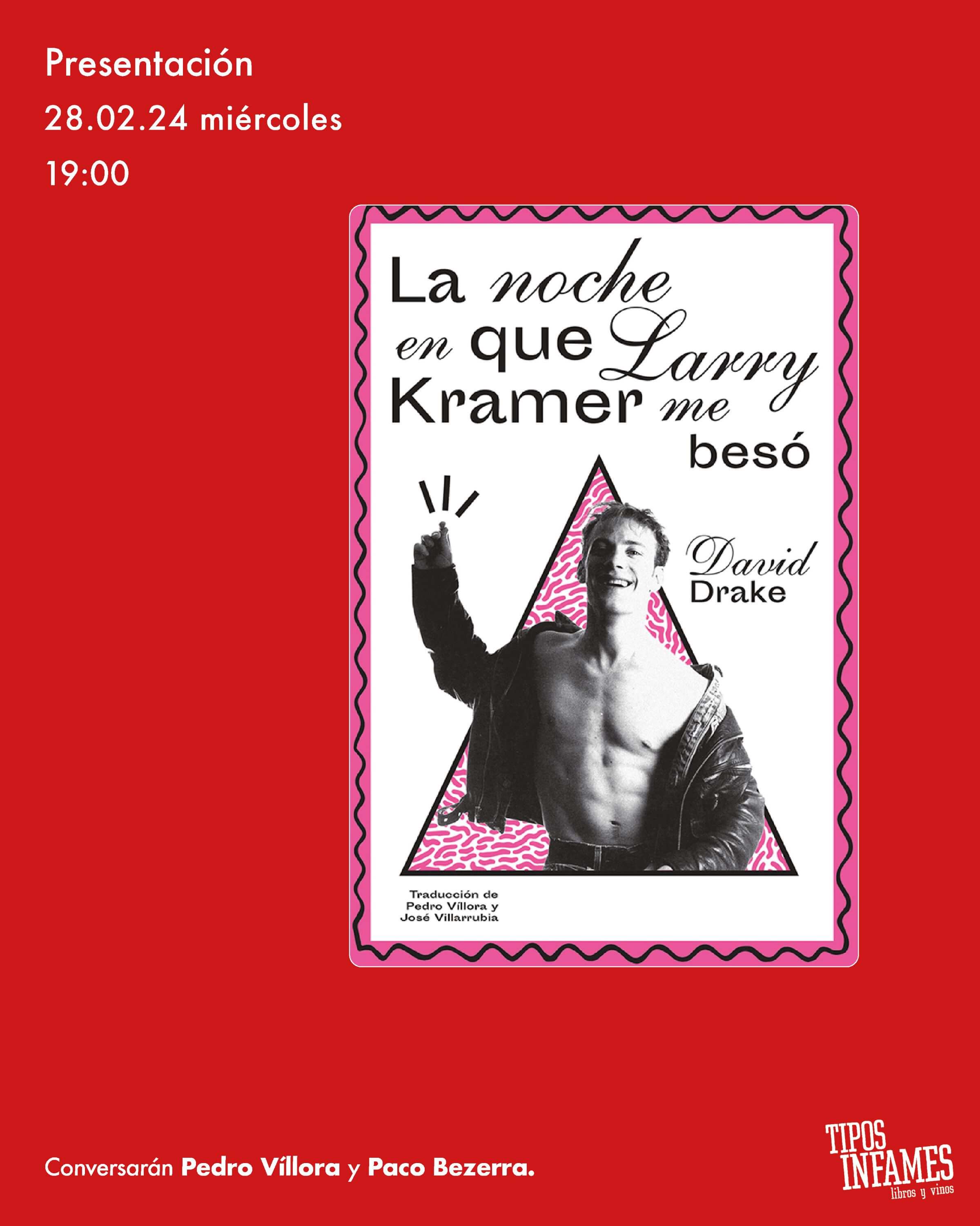 La noche en que Larry Kramer me besó, de David Drake