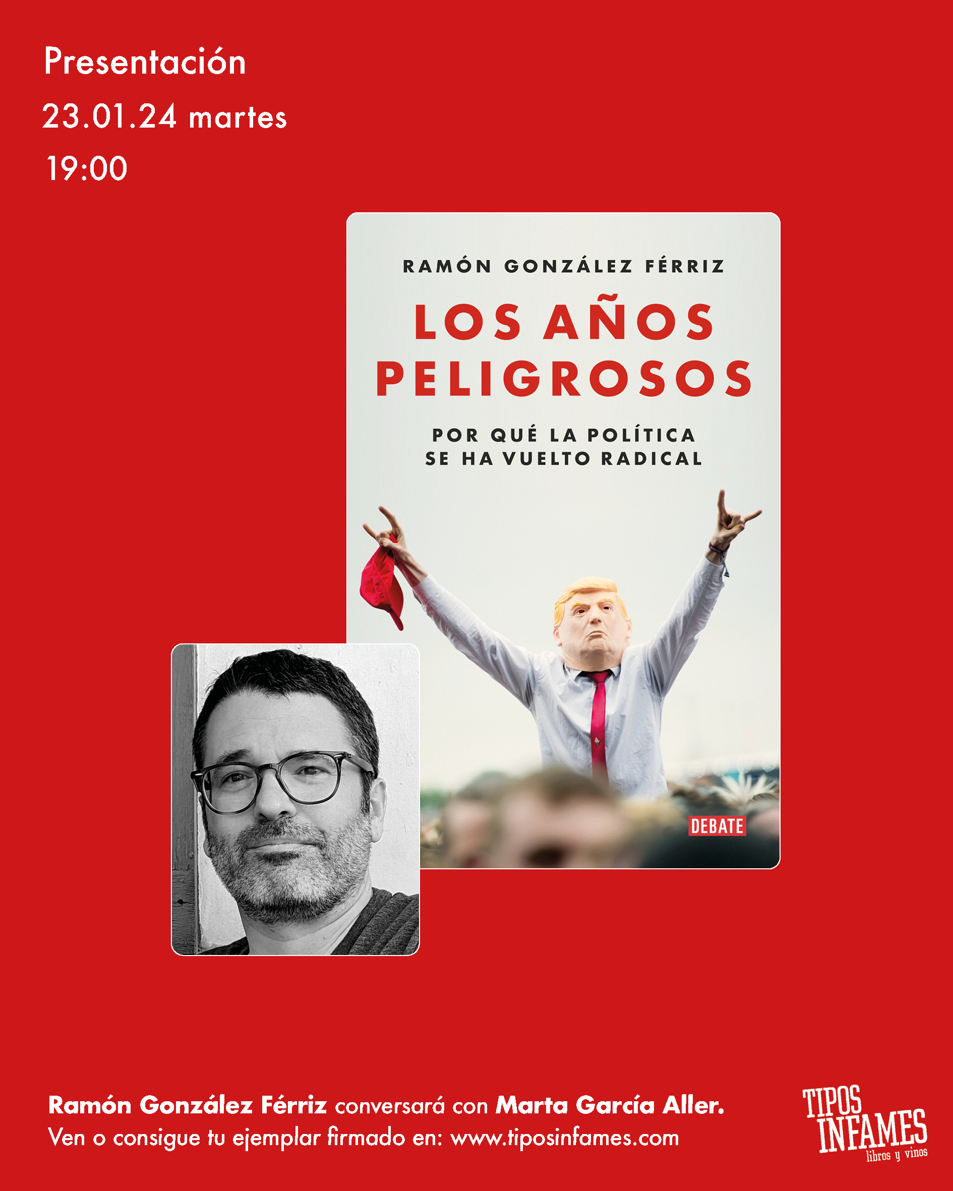 Los años peligrosos, de Ramón González Ferriz