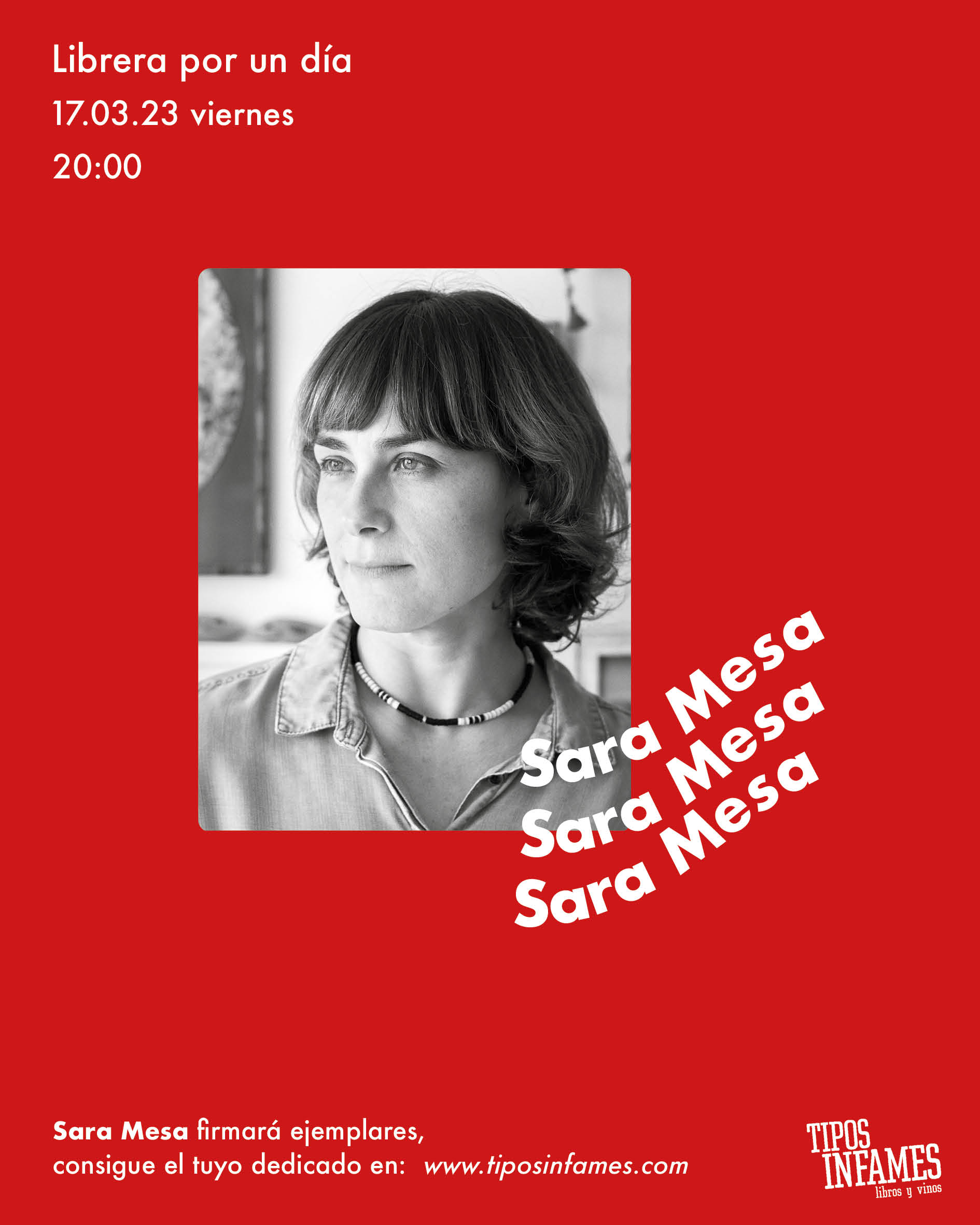 Tipos Infames: Sara Mesa, librera por un día : eventos y presentaciones